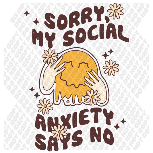 My Social Anxiety Says No