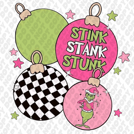 Stink Stank Stunk Grinch Ornament DTF Transfer