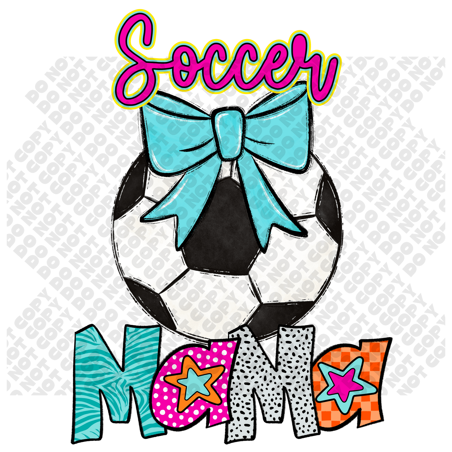 Soccer MAMA Star Colorful DTF Transfer