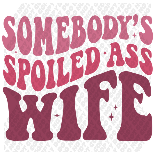 Spoiled Wifey