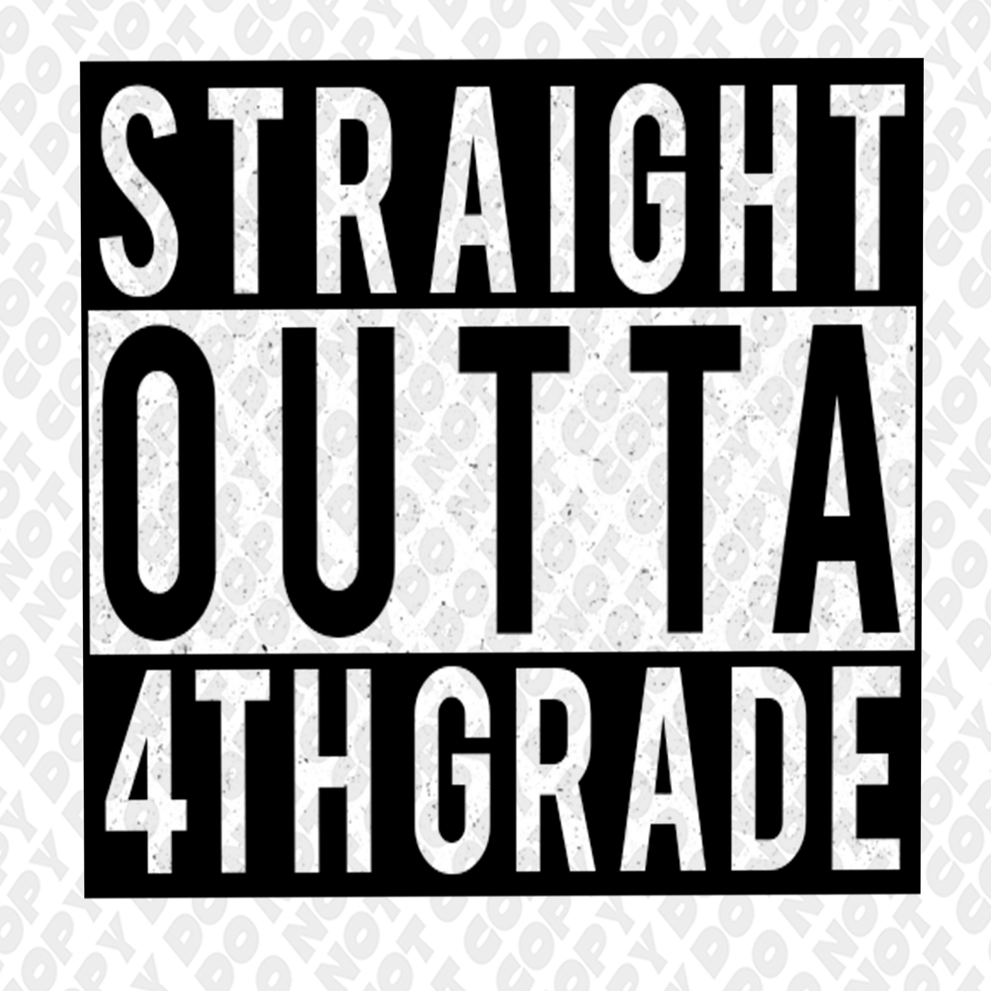 Straight Outta 4th grade