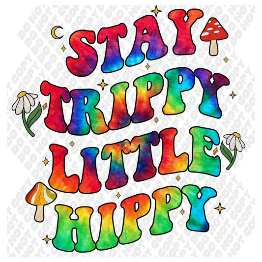 Stay Trippy