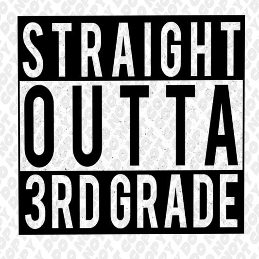 Straight Outta 3rd grade