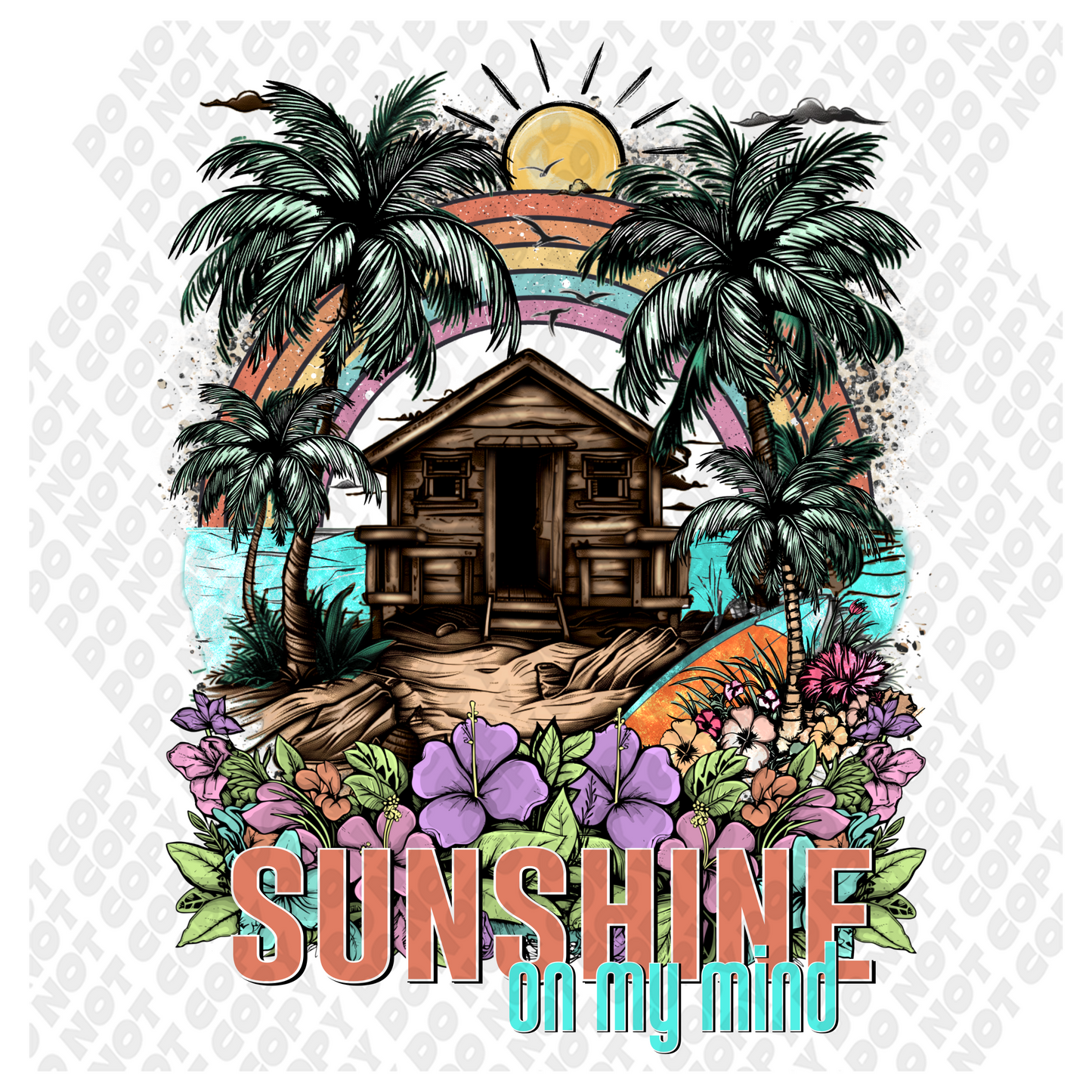 Sunshine On My Mind DTF Transfer