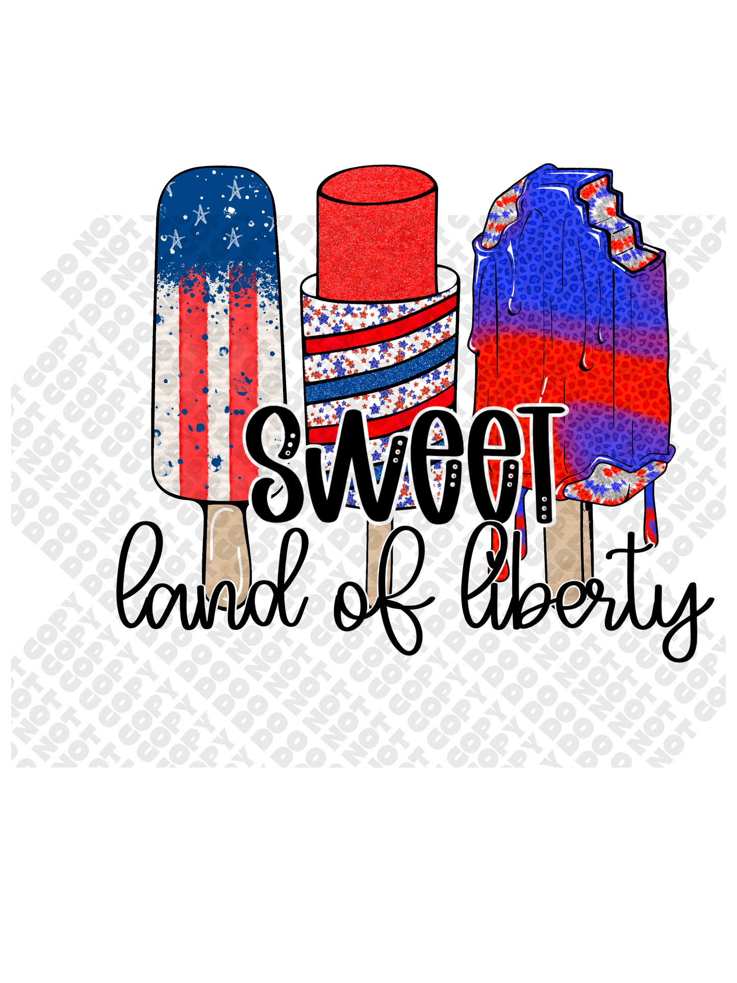 Sweet Land of Liberty Fourth of July (4th of July) DTF Transfer