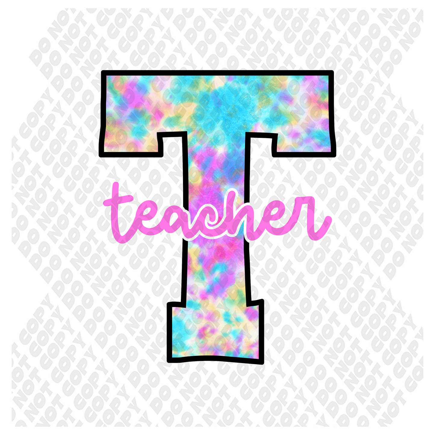 TIE DYE TEACHER 2