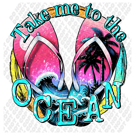 Take Me To The Ocean DTF Transfer