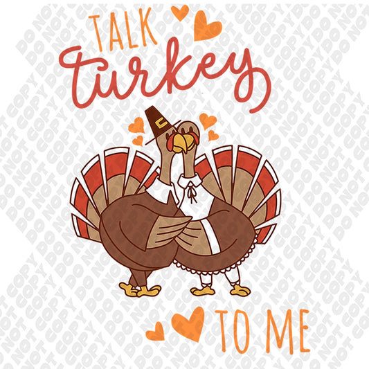Talk Turkey To Me Transfer