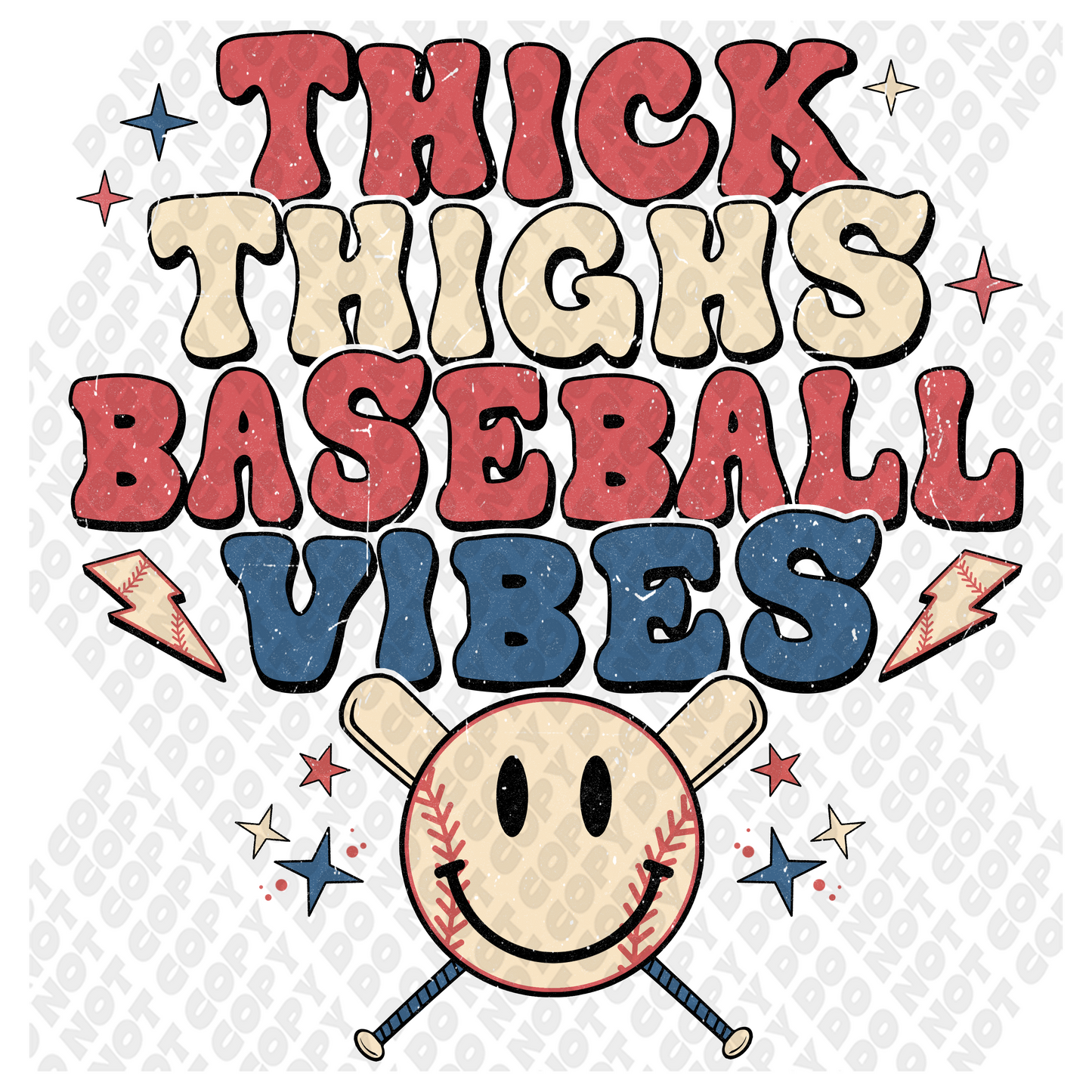 Thick Thighs Baseball Vibes DTF Transfer