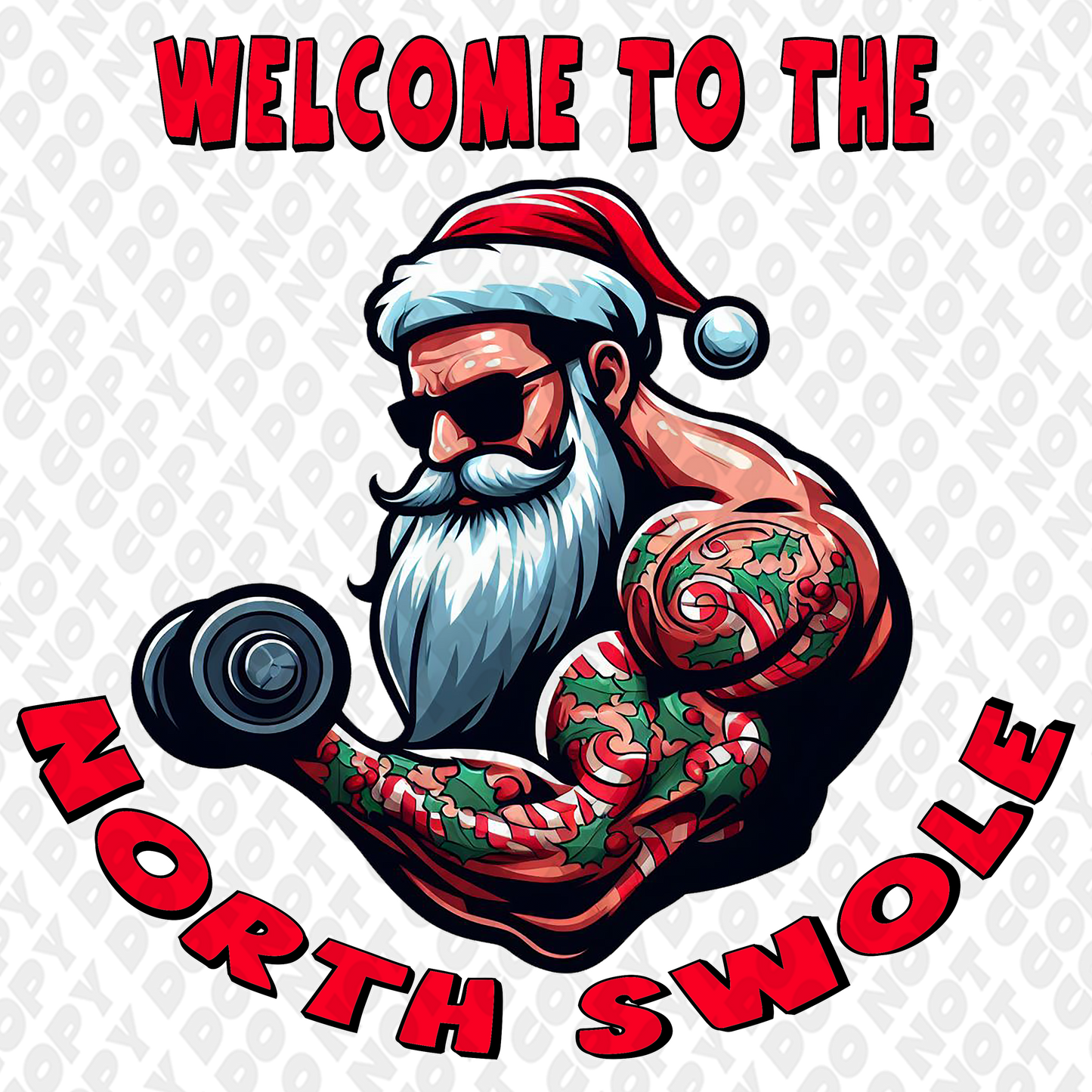 Welcome To North Swole DTF Transfer