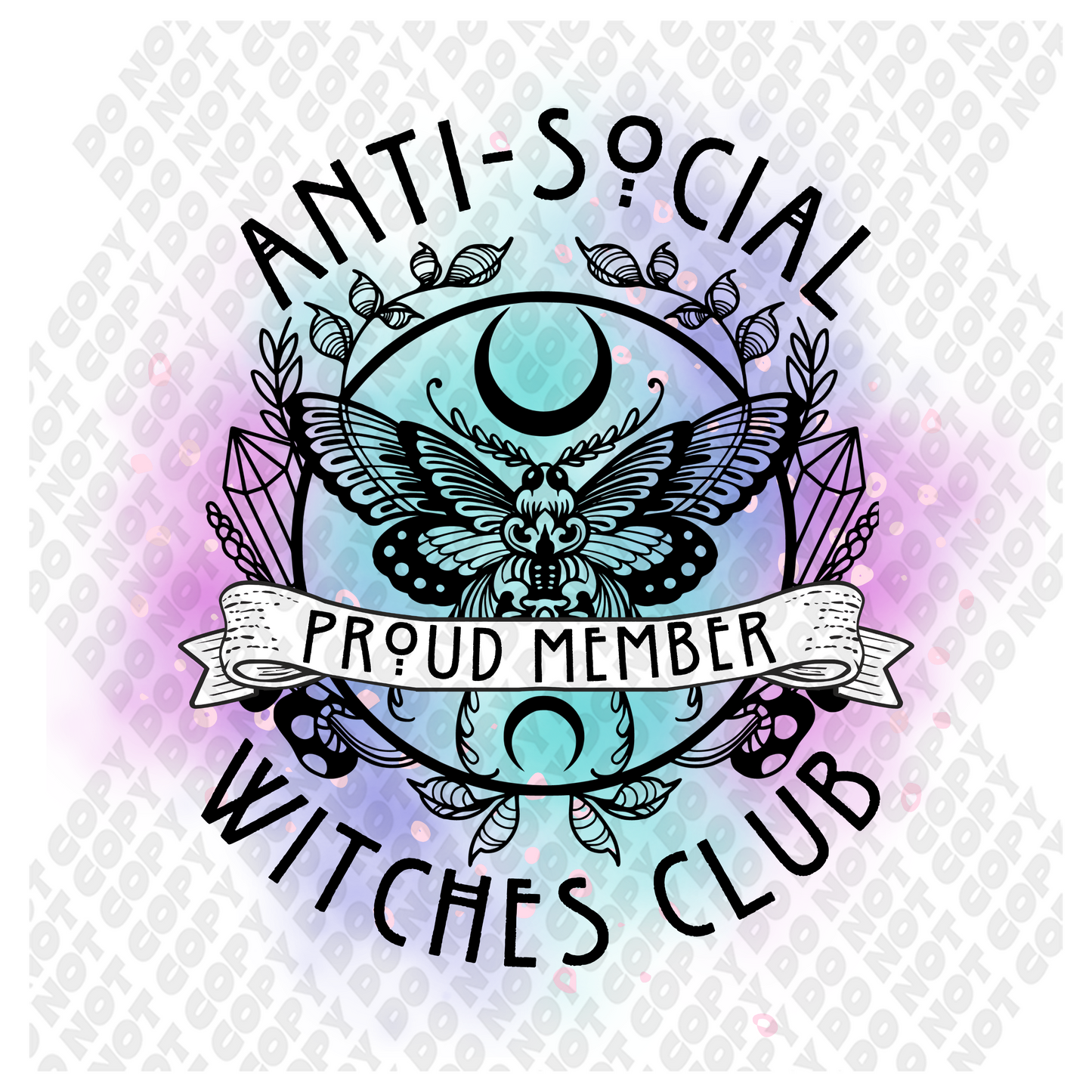 Anti-Social Witches Club DTF Transfer