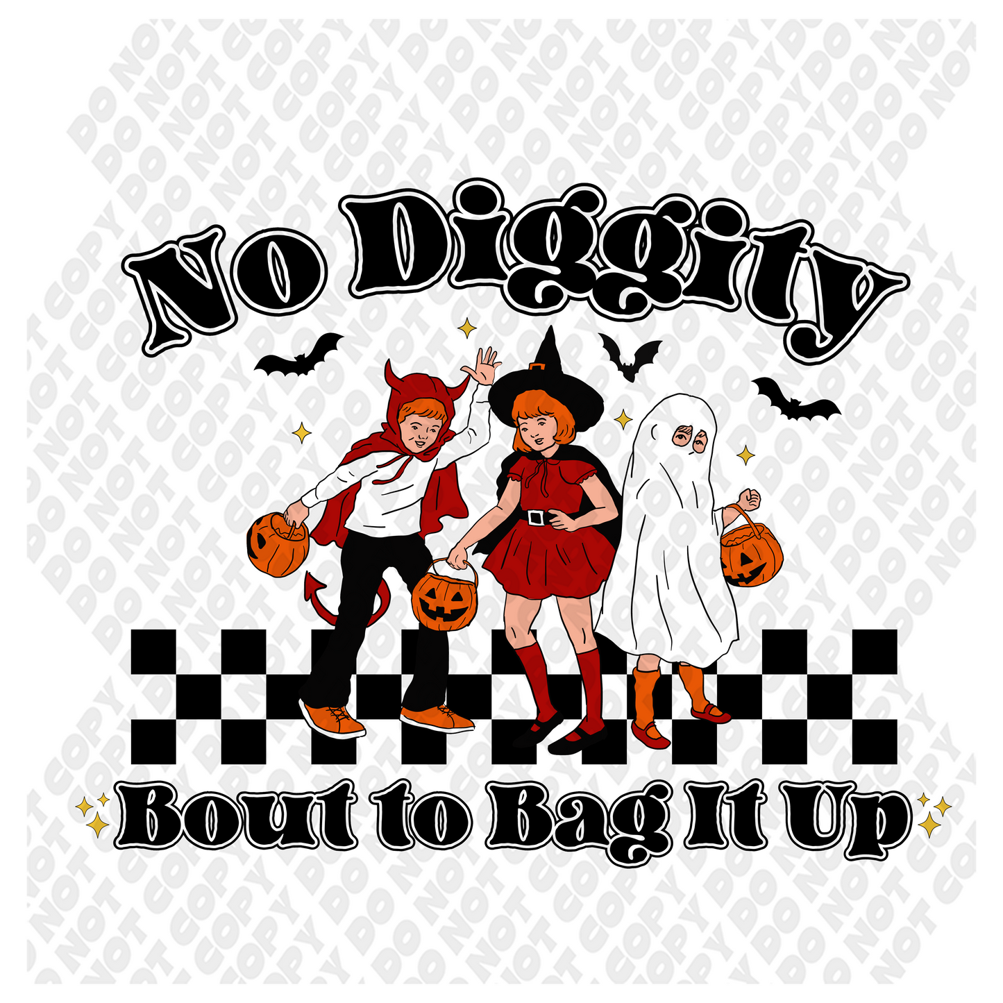 No diggity bout to bag it up 2