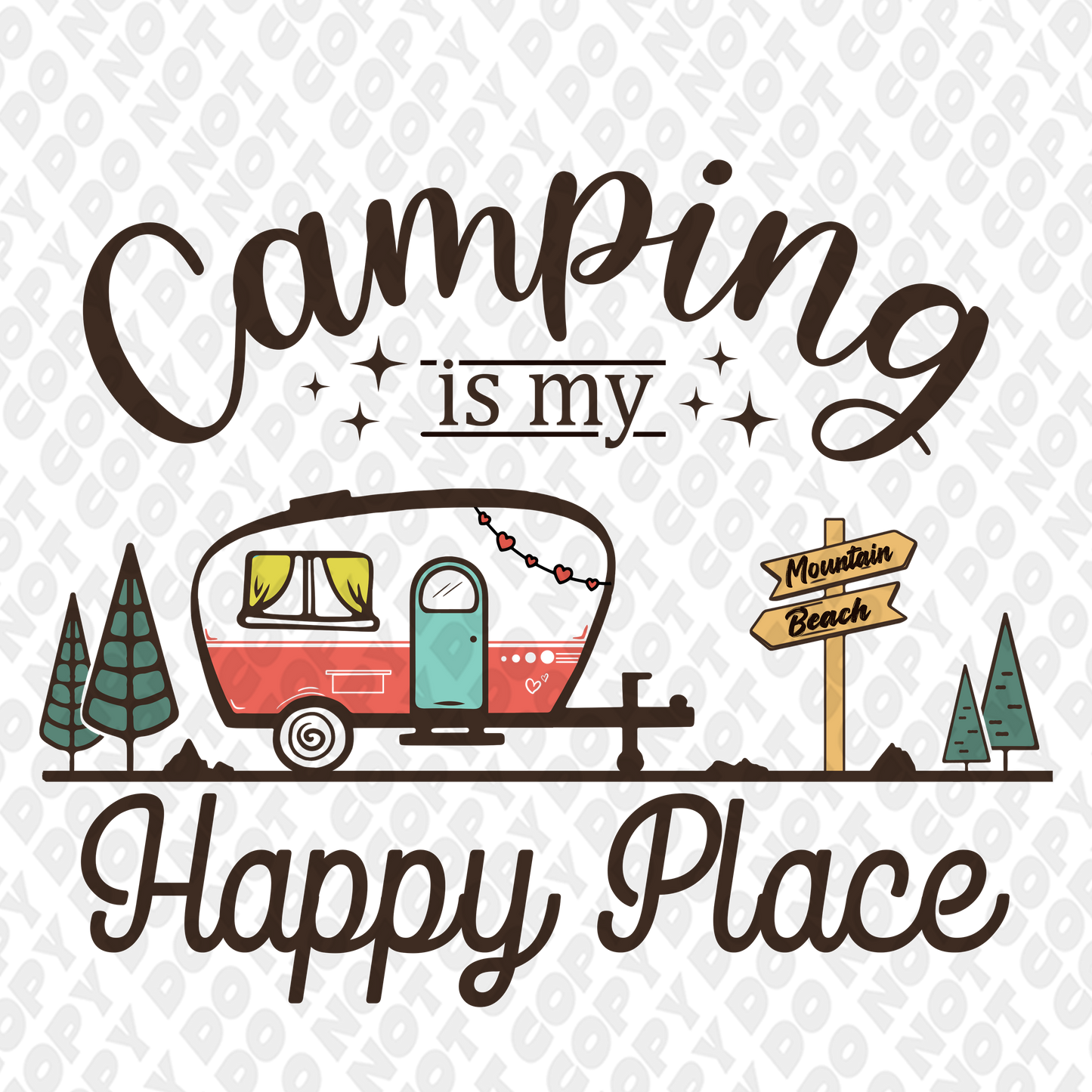 Camping Is My Happy Place DTF Transfer