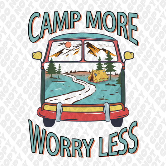 Camp More Worry Less DTF Transfer