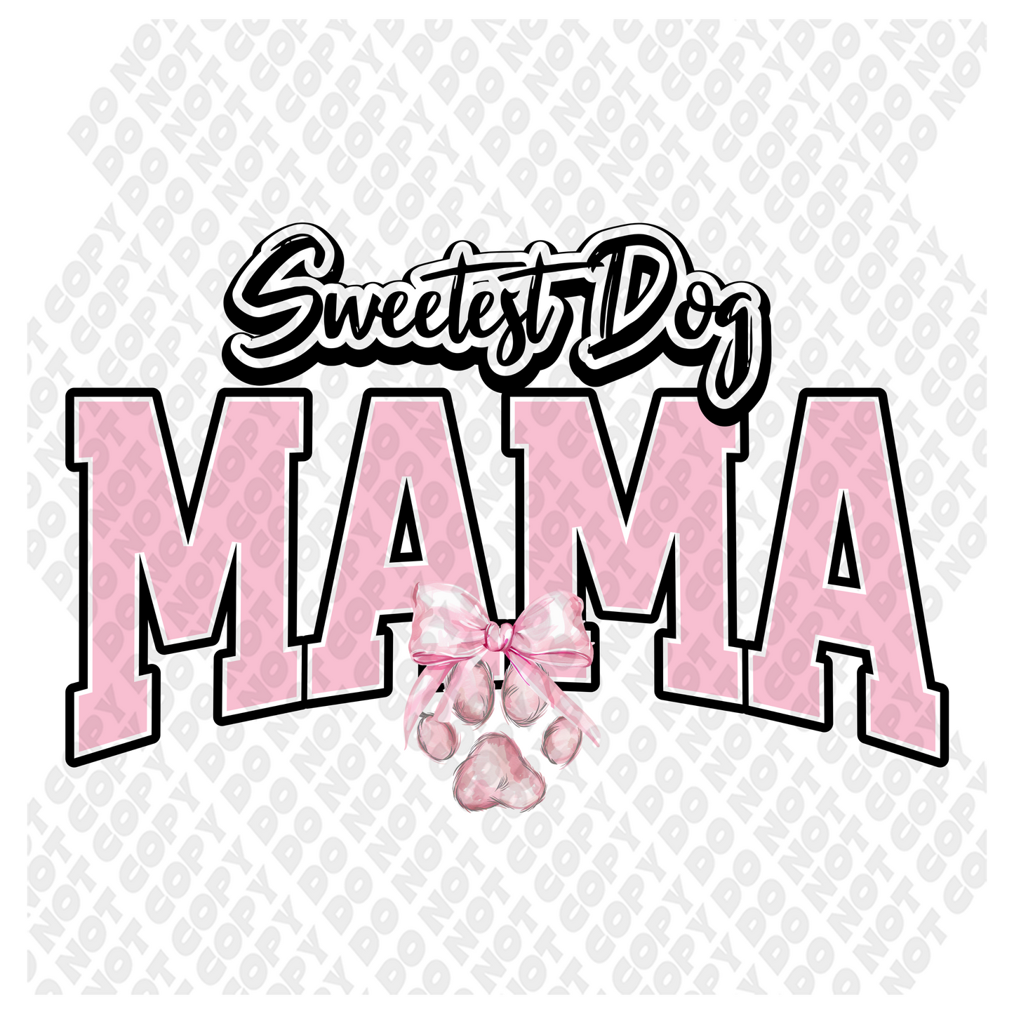 Dog Mama Pink DTF Transfer