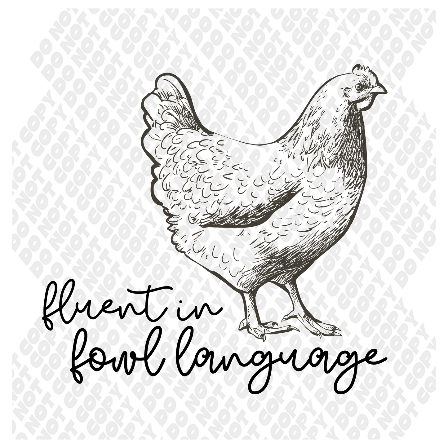 fluent in fowl language