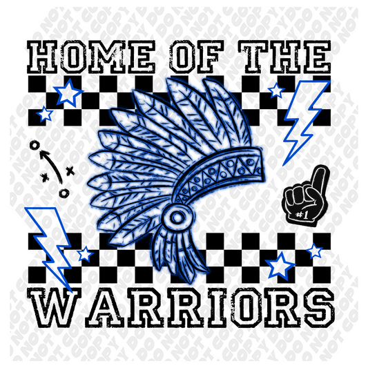 Home Of The Warriors Neon Blue