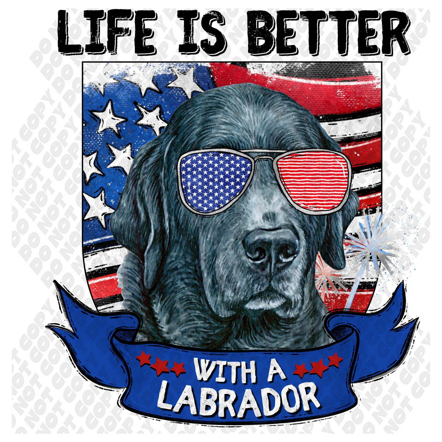 Life Is Better With A Labrador