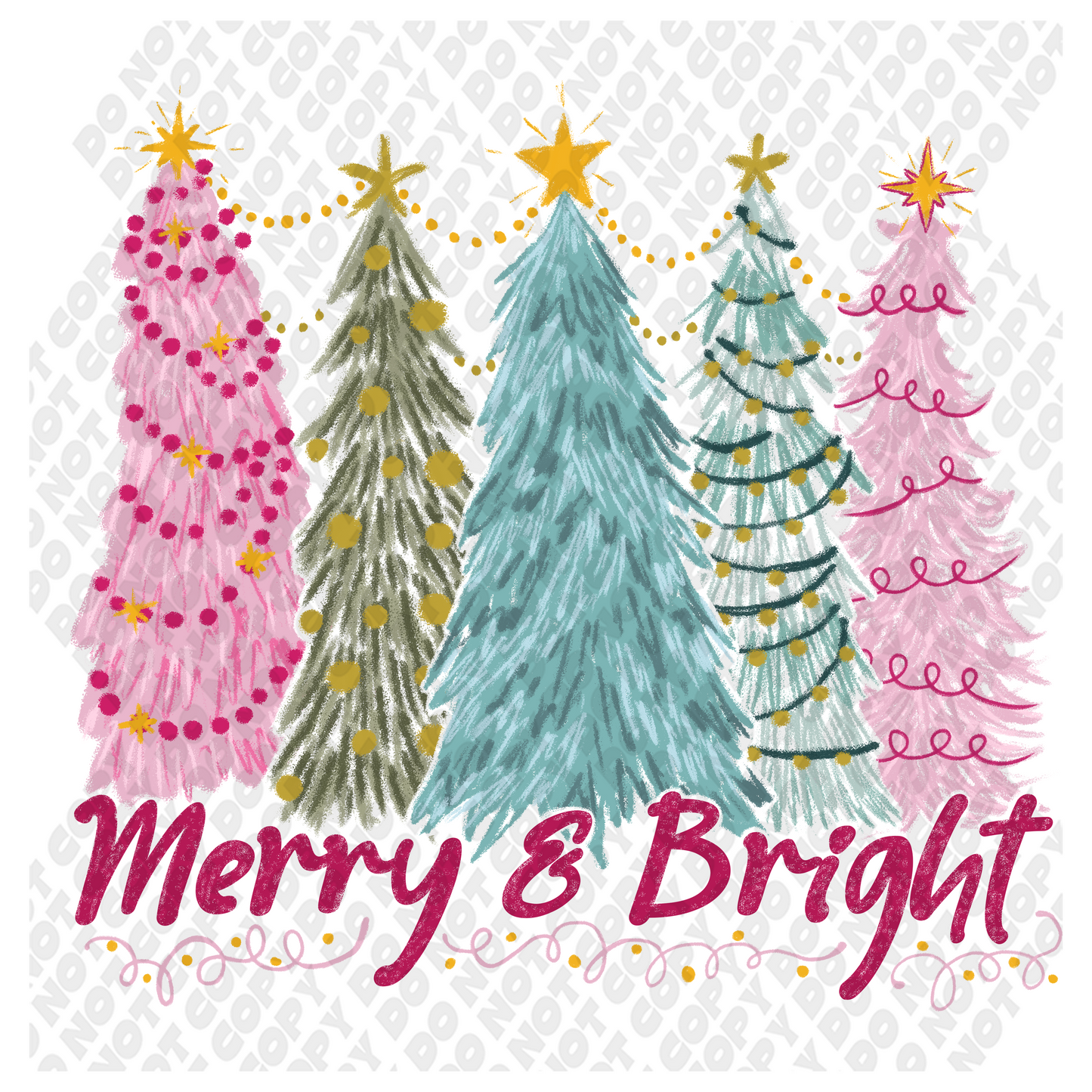 Merry And Bright Christmas Trees DTF Transfer