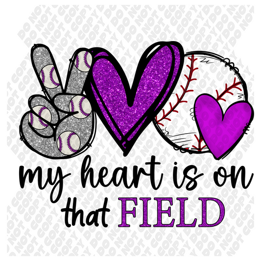 My Heart Is On That Field