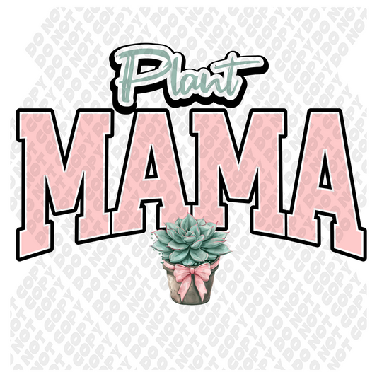 Plant Mama Pink DTF Transfer