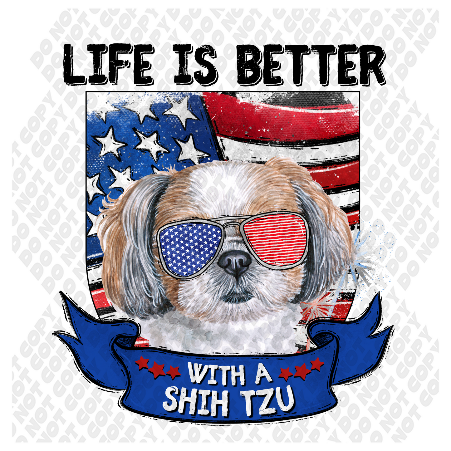 Life Is Better With A Shih Tzu